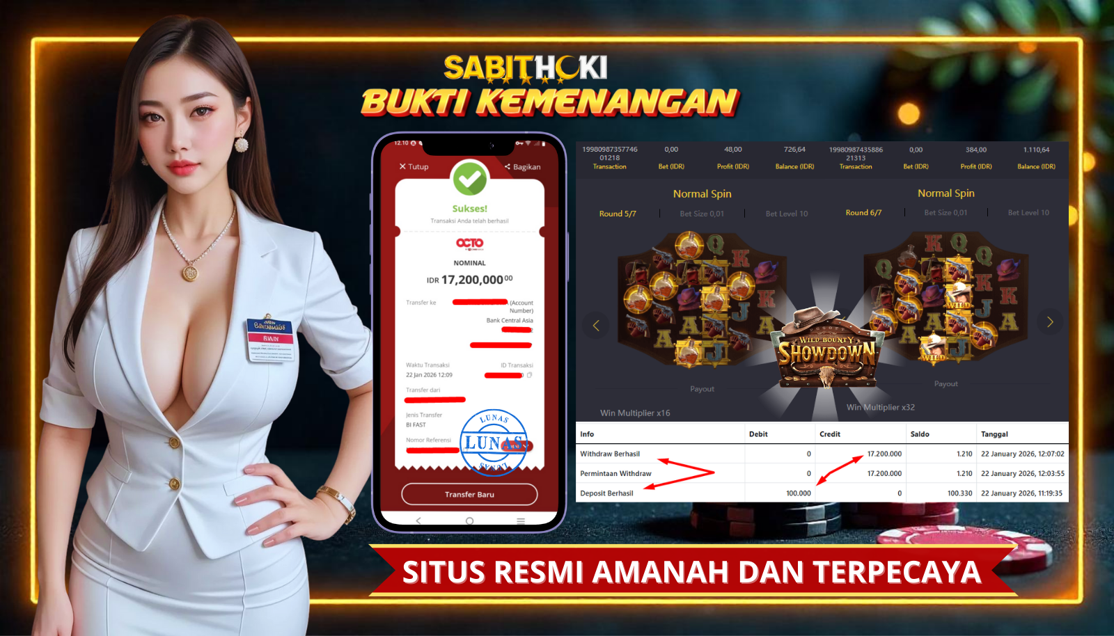 SELAMAT KEPADA MEMBER SETIA SABITHOKI BERHASIL JACKPOT DI PERMAINAN WILD BOUNT SHOWDOWN
